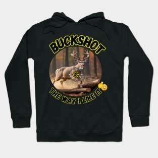 Buck Shot Deer Hunter Sights Prize Trophy Hoodie